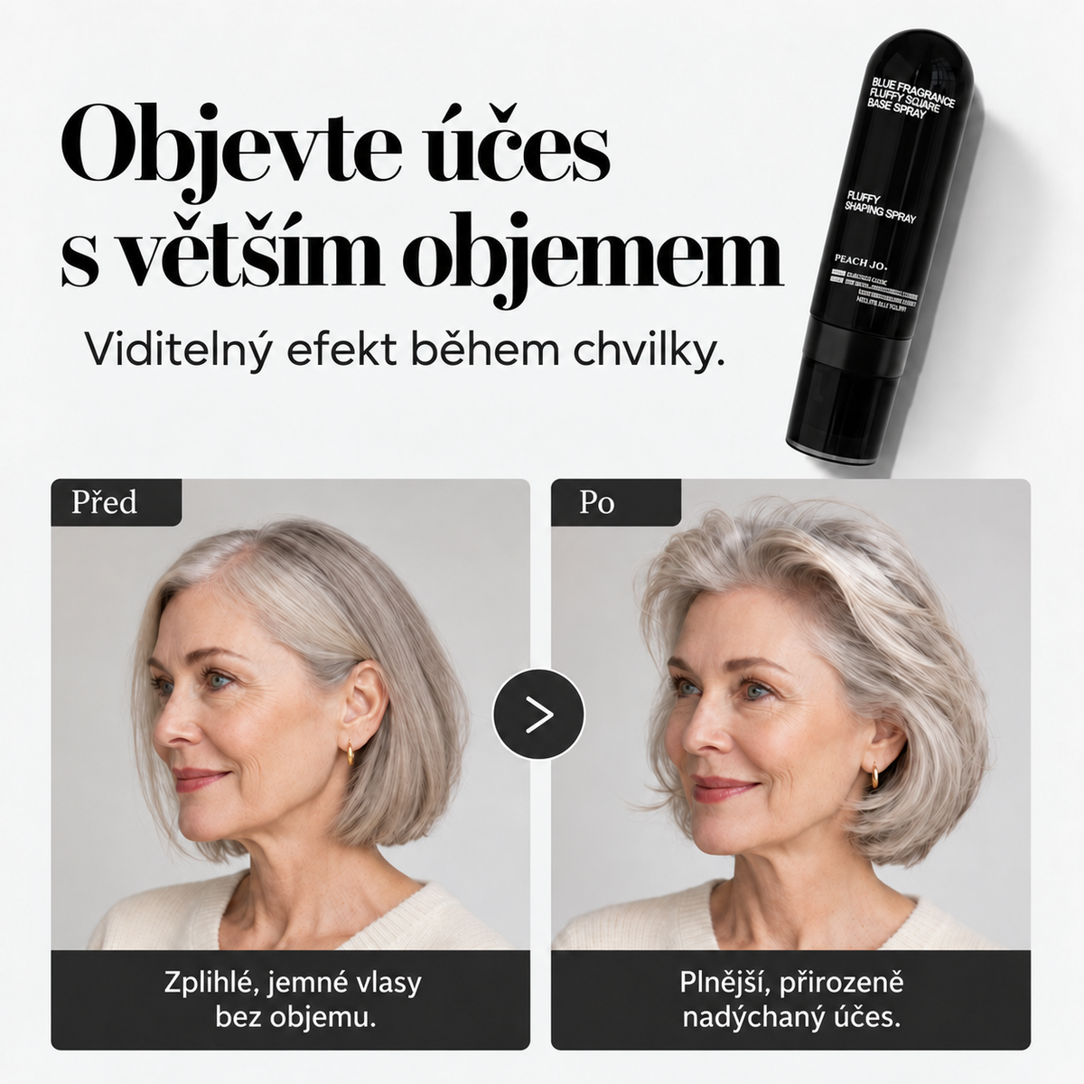 Účes před a po použití spreje